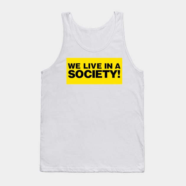 Live Together Tank Top by DavidLoblaw